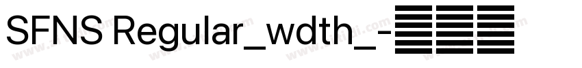 SFNS Regular_wdth_字体转换